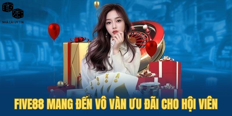 Five88 1 Sơ lược đôi nét cơ bản về nhà cái Five88